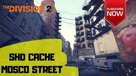 MOSCO STREET SHD CACHE LOCATION - WARLORDS OF NEW YORK (The Division 2)