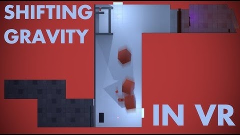 Manipulating Gravity in VR | VR Puzzle Game Development Update
