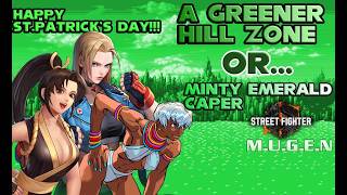 SF6/M.U.G.E.N/I.K.E.M.E.N: A Greener Hill Zone or Minty Emerald Caper
Social Media
IG :https://www.instagram.com/chazlondon115/
Welcome to the UEMonthly Community
Discord
https://discord.gg/Y48Usdx
Follow us on our other pages
UEM Mugen Warz Channel
https://www.youtube.com/channel/UCtZ4uPlfaR-HXMRSzGoaC5Q
UEM
https://www.youtube.com/user/UEMonthly
Chaz London
https://www.youtube.com/user/ChazLondon115
Shadow_Fox140
https://www.youtube.com/@shadowfox1405
URGamer TV
https://www.youtube.com/channel/UCJ2OMiJIFseaA-UE0DiHd7Q
My Music Page
https://www.youtube.com/channel/UCMNnxmQsY88yfF2WhuuvbFw
Retro Gaming Channel
https://www.youtube.com/channel/UCYTdNTNhjNwP5bY7Ilt9bTA?view_as=subscriber
Follow Me on Twitch
https://www.twitch.tv/chazusama SF6/M.U.G.E.N/I.K.E.M.E.N: A Greener Hill Zone or Minty Emerald Caper