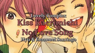 【Hyu & Emanuel Santiago】 Kiss Kaerimichi No Love Song 【Cover】(Español)