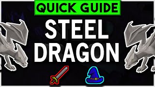 OSRS Steel Dragon Slayer Guide - Melee / Magic - Quick Guide [2019]