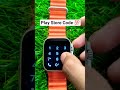 T800 ultra smartwatch me play store kaise chalaye III play store code ll #smartwatch#ytshorts#music
