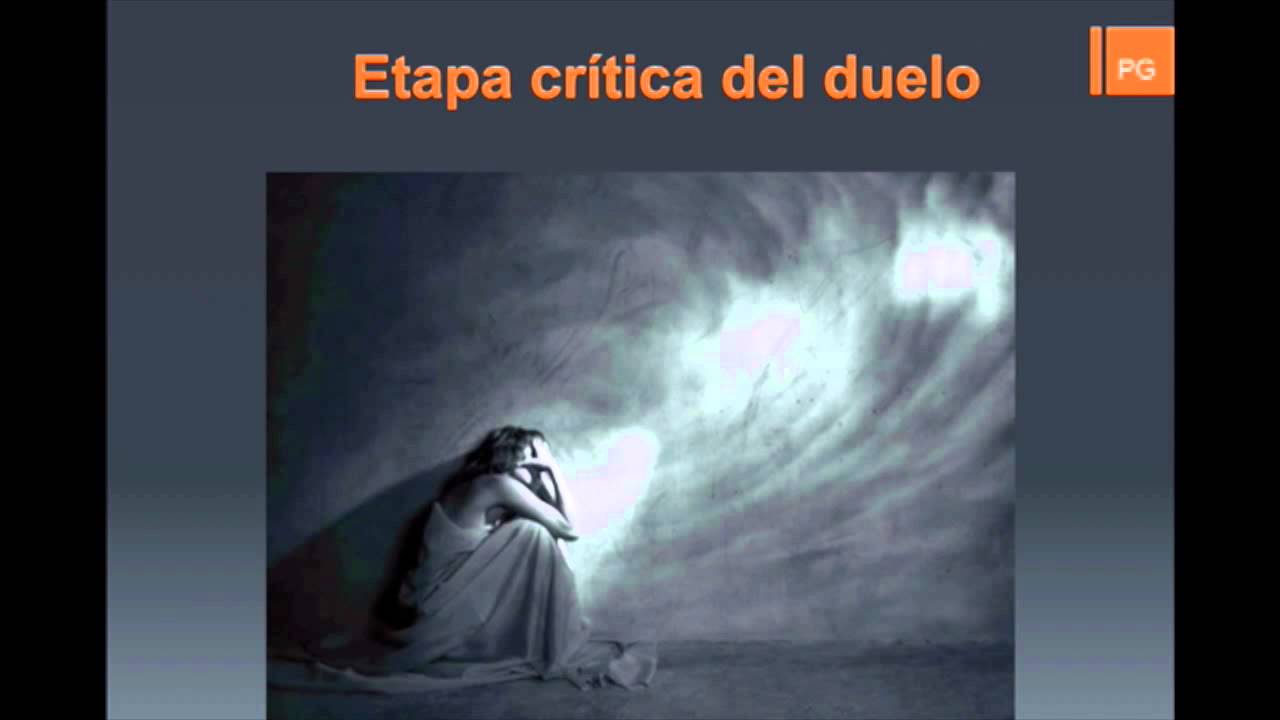Duelo por muerte de un ser querido - YouTube