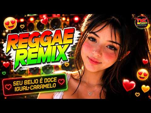SEU BEIJO É DOCE IGUAL CARAMELO / REGGAE REMIX 2026 / DJ DAVI STYLE 🧡💛💚