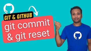 Git and Github bangla tutorial 10 : how to do git commit & reset commit
