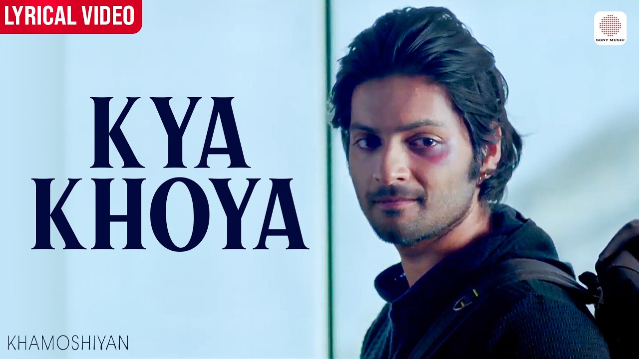 Kya Khoya Lyrics — Naved Jafar | Lyrixwala Kya Khoya Lyrics by Naved Jafar from Khamoshiyan