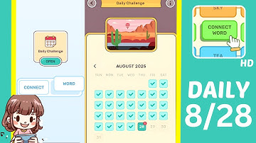 Connect Word Daily Challenge August 28 Answers Walkthrough
