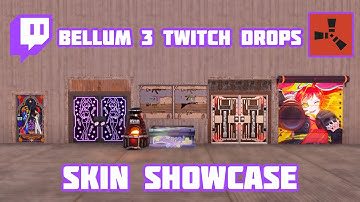 Bellum 3 June 2025 Twitch Drops! (Rust Skins Showcase)