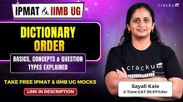 IPMAT 2026 & IIMB UG: Arrange in Dictionary Order | Complete Concept Explained with Examples