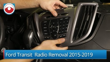 Ford Transit | Radio removal 2015-2019