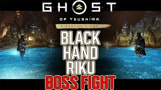 Ghost of tsushima Director's Cut | BOSS FIGHT Black hand riku & Sarugami Armor Powers