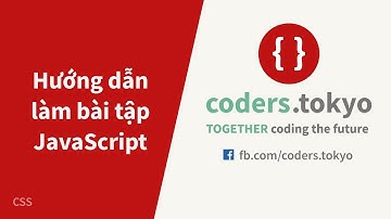 Hướng dẫn làm bài tập JavaScript