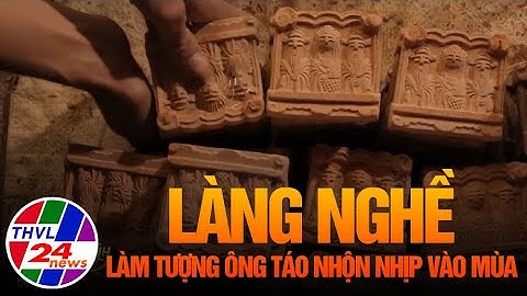 Làng nghề làm tượng Ông Táo nhộn nhịp vào mùa