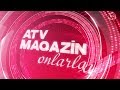 ATV Maqazin Merve Ozbay Aygün Kazımova Sevda Yahyayeva 11 03 2018 ATV Maqazin Merve Ozbay Aygün Kazımova Sevda Yahyayeva 11 03 2018
