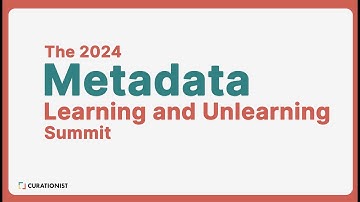 2024 Metadata Learning and Unlearning Summit