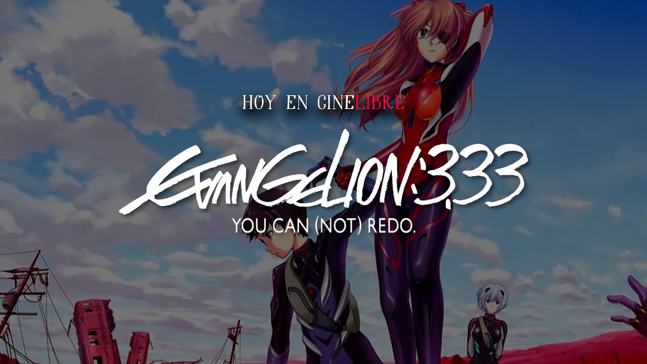 Evangelion: 3.33 You Can (Not) Redo - YouTube