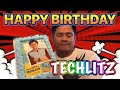 Happy birt.ay techlitz from dave ang batang pinagpala fans group