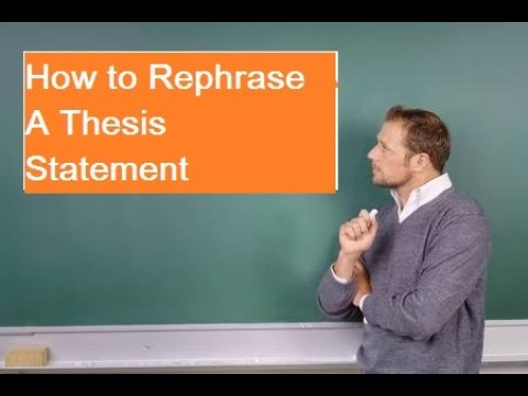 what is rephrase thesis