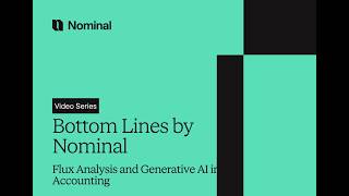Bottom Lines Ep. 1: Flux Analysis + Generative AI (w/ Nominal)