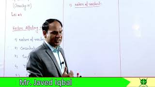 Ch#9 |Lec#4 | Factors Affecting Rate of Reaction |#Chemistry 11#Javed Iqbal