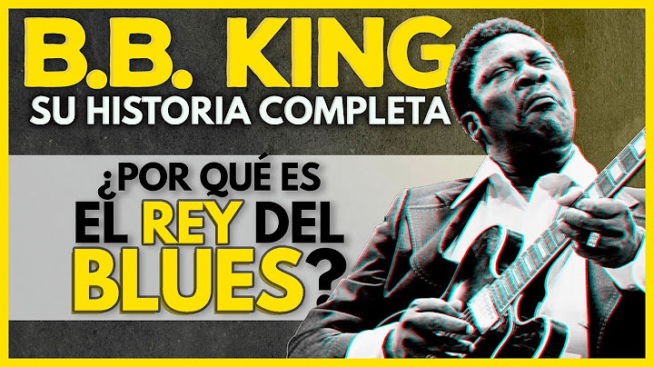 Cómo BB King Cambió la HISTORIA DEL BLUES y se convirtió en el REY