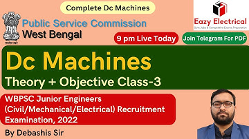 DC Machines Class-3 I WBPSC Junior Engineers Recruitment Examination, 2022