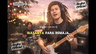 Download Lagu Darah Muda – Rhoma Irama | Reggae Cover Ragha Official (Lirik Video) MP3