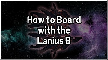 [FTL] How to Board with the Lanius B
