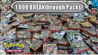 1,000 BREAKthrough pack opening! $4,000 worth! Pokemon TCG unboxing