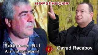 Cavad Recebov - Hepsi gecer (Fantomas əlinin xatirəsinə)