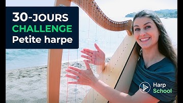 Challenge Petite harpe - Apprendre la harpe en ligne - Harp-School.com