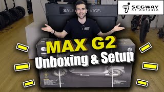 Segway-Ninebot Max G2 Electric Kickscooter Unboxing Setup