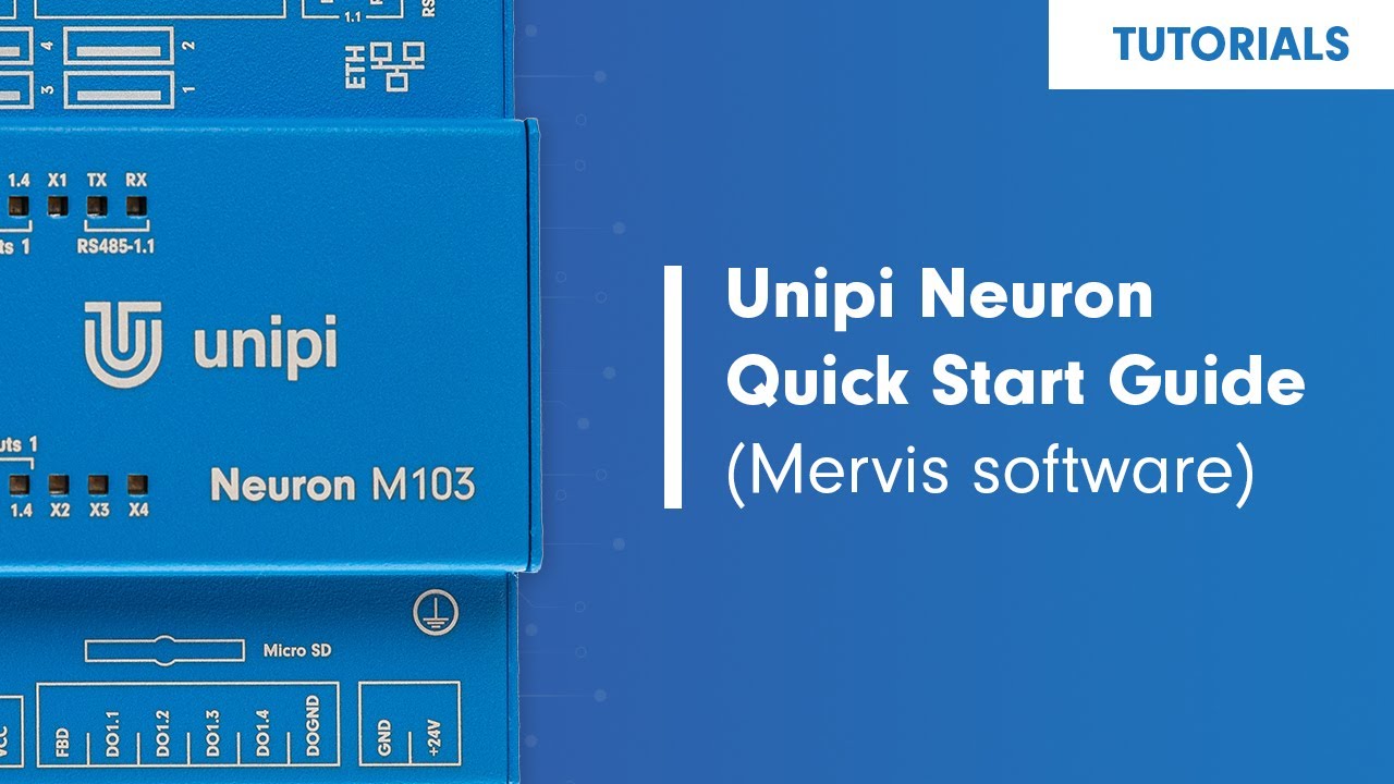 Unipi Neuron PLC Quick Start Guide (Mervis software) - YouTube