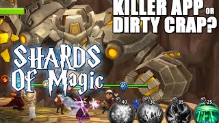 SHARDS OF MAGIC : Killer App or Dirty Crap? (ios/android) screenshot 3