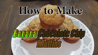 How to Make Banana Chocolate Chip Muffins