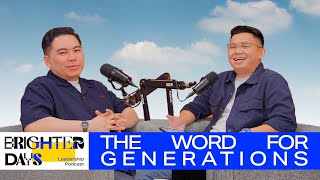 Download Lagu Brighter Days Leadership Podcast - The Word for Generations MP3 Download Lagu Brighter Days Leadership Podcast - The Word for Generations MP3