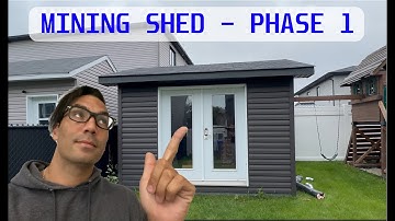Crypto Mining Shed Build Log - Part 1