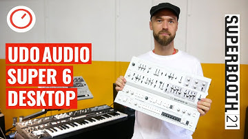 Superbooth 2021: UDO Audio SUPER 6 Desktop Hybrid Synthesizer