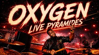 OXIGEN OSWALD LIVE PYRAMIDES - Danito Benoit