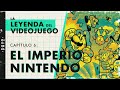 Cómo Nintendo resucitó el videojuego [Segunda Parte] | La Leyenda del Videojuego [Episodio 6]