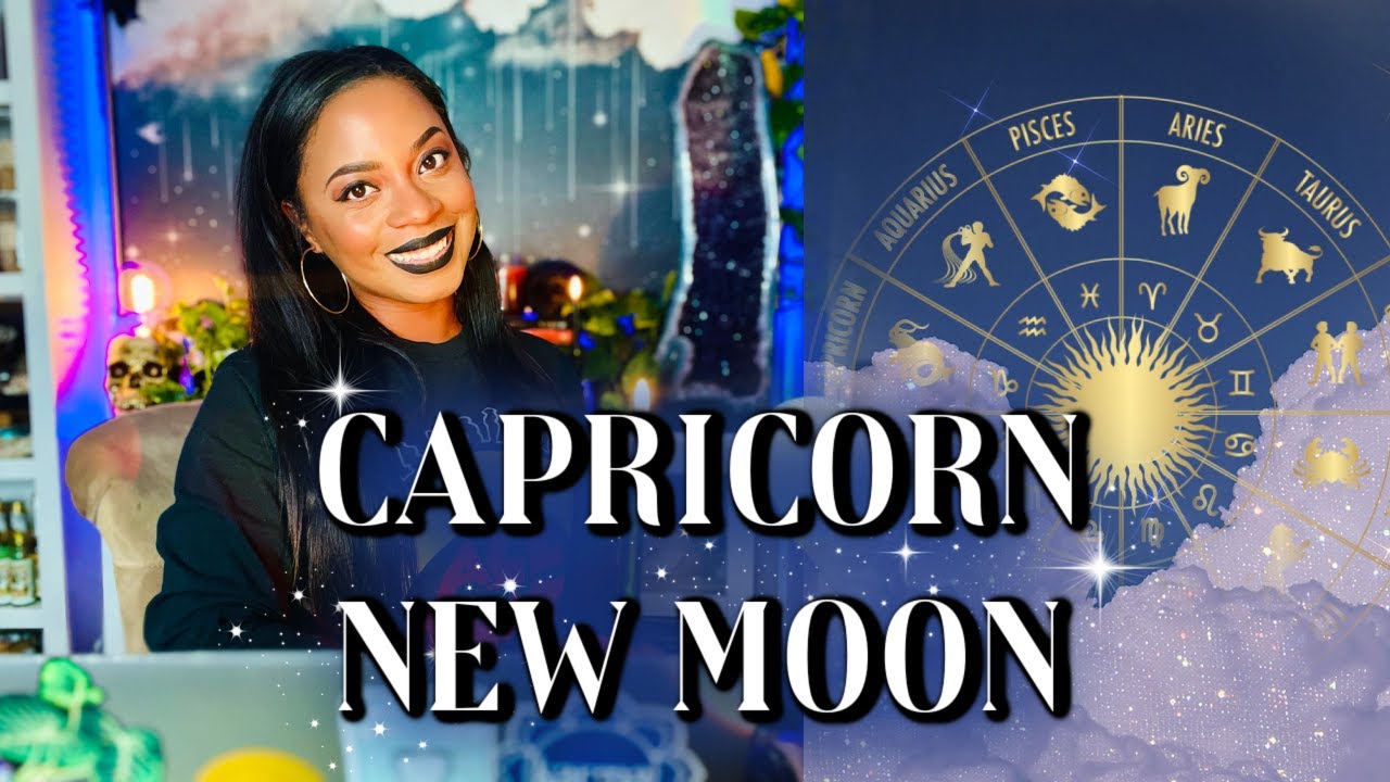 New Moon in Capricorn ♑️ 🌚 ️ Building Your Entire Future in One Magical ...