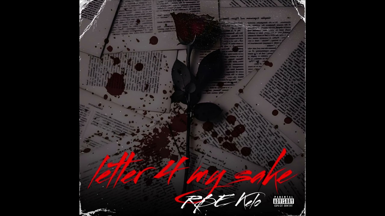 RBE Kelo - “Letter 4 My Sake” (Official Audio)