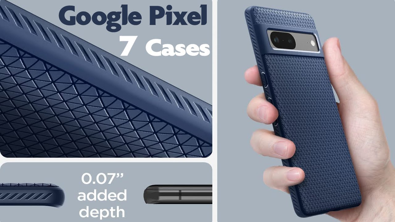 Top 6 Best Google Pixel 7 Cases