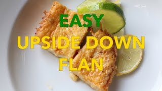 Easy Upside-Down Flan – Short Version