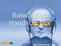 Techno mixhandsup by bassstylerz