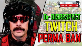 Dr DISRESPECT PERMABAN TWITCH SANS AUCUNE EXPLICATION ?! 