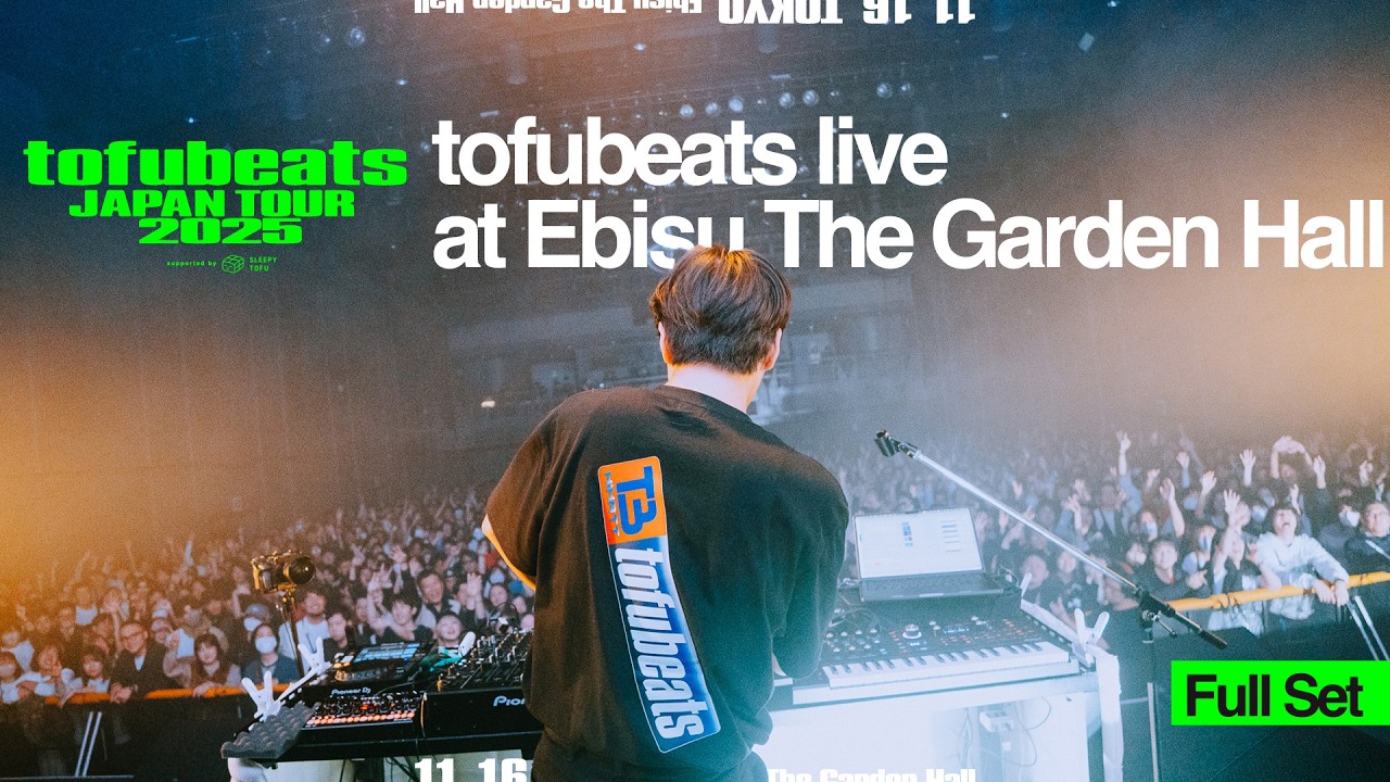 tofubeats - live at Ebisu The Garden Hall 20251116 (Full Set)