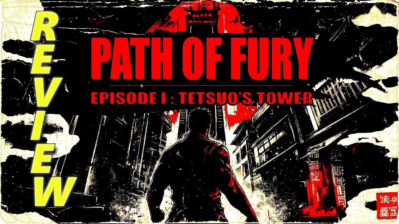 Path of Fury - Episode I: Tetsuo's Tower REVIEW Meta Quest 3