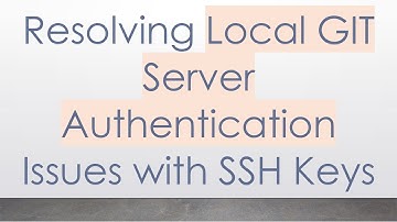 Resolving Local GIT Server Authentication Issues with SSH Keys