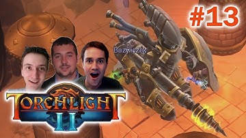 Torchlight 2: Breaking the Siege (Part 13)